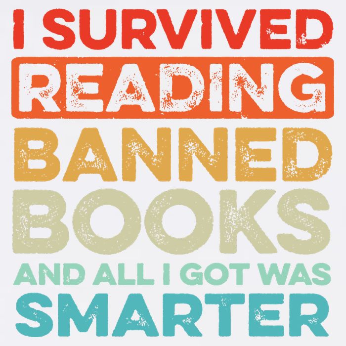 I Survived Reading Banned Books All I Got Was Smarter Garment-Dyed Sweatshirt