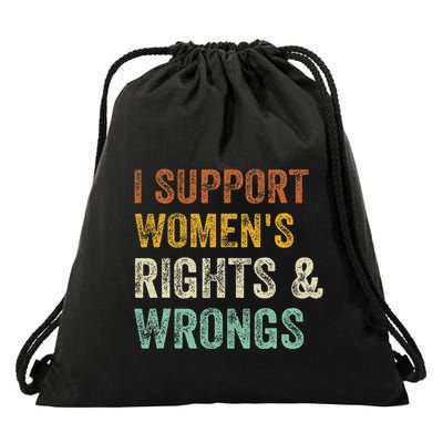 I Support Rights And Wrongs Funny Sarcastic Quote Drawstring Bag