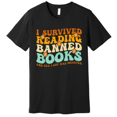 I Survived Reading Banned Books Book Lover Bookaholic Premium T-Shirt