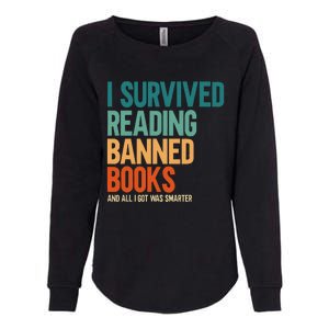 I Survived Reading Banned Books Book Lover Bookaholic Womens California Wash Sweatshirt