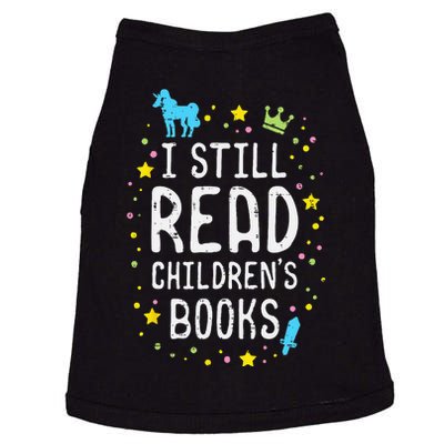 I Still Read Children Books Teacher Bookworm Librarian Mom Doggie Tank