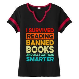 I Survived Reading Banned Books And All I Got Was Smarter Ladies Halftime Notch Neck Tee