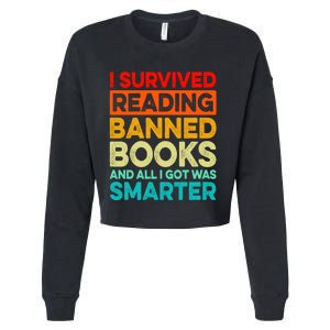 I Survived Reading Banned Books And All I Got Was Smarter Cropped Pullover Crew