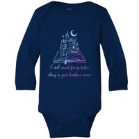 I Still Read Fairy Tales They're Just Kinkier Now Baby Long Sleeve Bodysuit