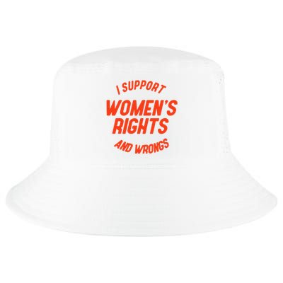 I Support Rights And Wrongs Cool Comfort Performance Bucket Hat