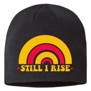 I Still Rise Feminist Equality Human Rights Equal Rights Sustainable Beanie