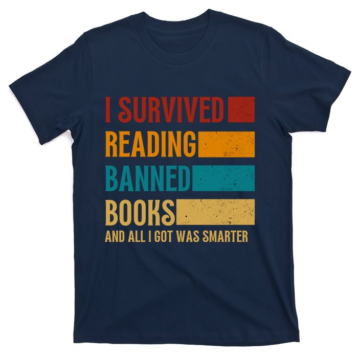 I Survived Reading Banned Books Book Lover Bookaholic T-Shirt