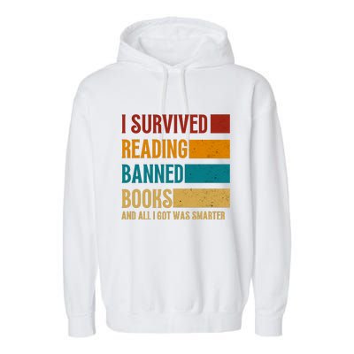 I Survived Reading Banned Books Book Lover Bookaholic Garment-Dyed Fleece Hoodie