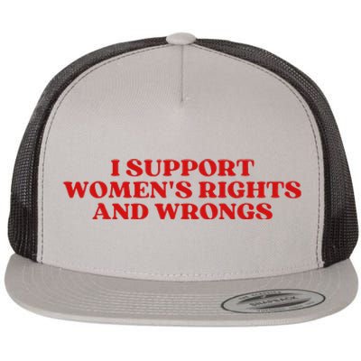 I Support Rights And Wrongs Aesthetic Flat Bill Trucker Hat