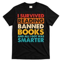 I Survived Reading Banned Books And All I Got Was Smarter T-Shirt