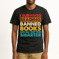 I Survived Reading Banned Books And All I Got Was Smarter Tall T-Shirt