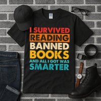I Survived Reading Banned Books And All I Got Was Smarter Tall T-Shirt