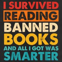 I Survived Reading Banned Books And All I Got Was Smarter Beanie