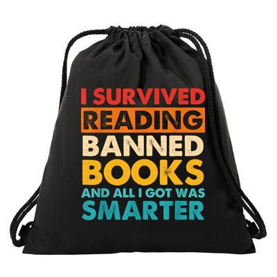 I Survived Reading Banned Books And All I Got Was Smarter Drawstring Bag