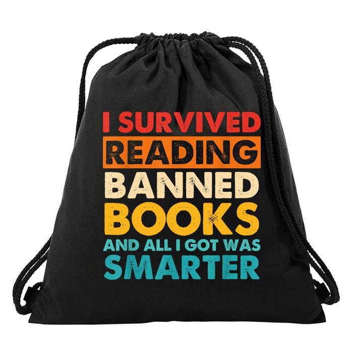 I Survived Reading Banned Books And All I Got Was Smarter Drawstring Bag