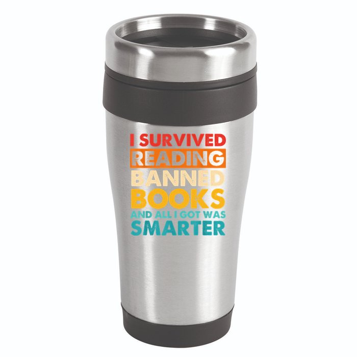 I Survived Reading Banned Books And All I Got Was Smarter 16oz Travel Tumbler