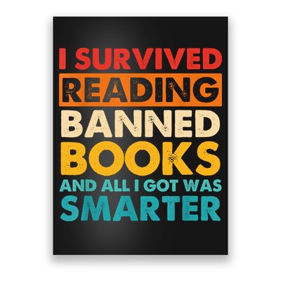 I Survived Reading Banned Books And All I Got Was Smarter Poster