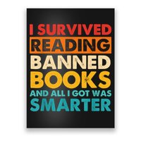 I Survived Reading Banned Books And All I Got Was Smarter Poster