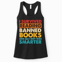 I Survived Reading Banned Books And All I Got Was Smarter Womens Tank Top