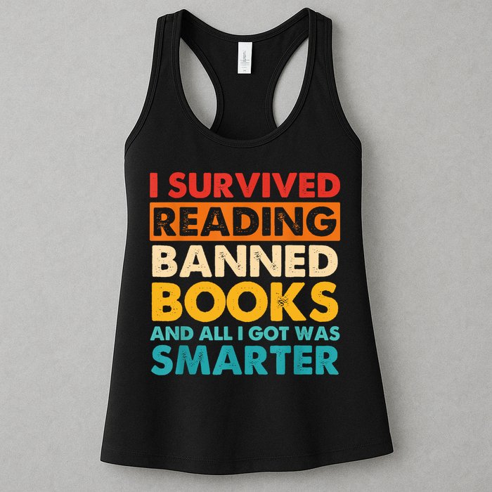 I Survived Reading Banned Books And All I Got Was Smarter Womens Tank Top