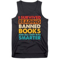 I Survived Reading Banned Books And All I Got Was Smarter Tank Top