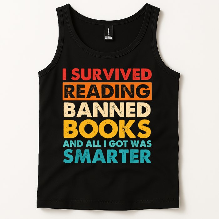 I Survived Reading Banned Books And All I Got Was Smarter Tank Top