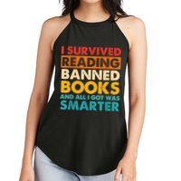 I Survived Reading Banned Books And All I Got Was Smarter Women's Perfect Tri Rocker Tank