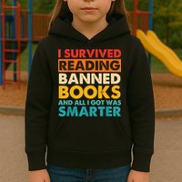 I Survived Reading Banned Books And All I Got Was Smarter Kids Hoodie