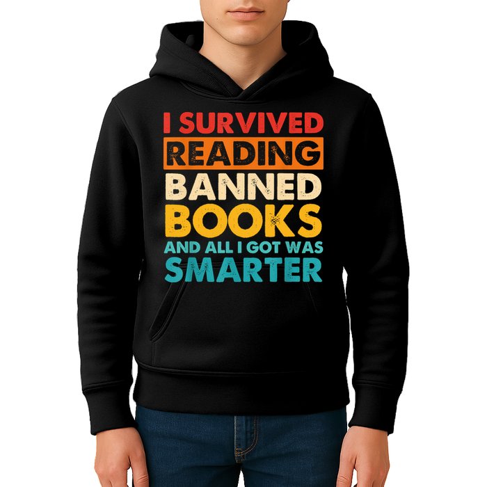 I Survived Reading Banned Books And All I Got Was Smarter Kids Hoodie