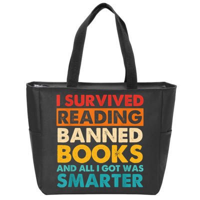 I Survived Reading Banned Books And All I Got Was Smarter Zip Tote Bag