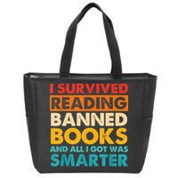 I Survived Reading Banned Books And All I Got Was Smarter Zip Tote Bag