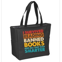 I Survived Reading Banned Books And All I Got Was Smarter Zip Tote Bag