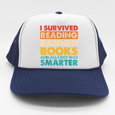 I Survived Reading Banned Books And All I Got Was Smarter Trucker Hat