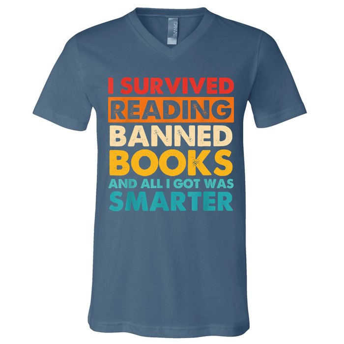 I Survived Reading Banned Books And All I Got Was Smarter V-Neck T-Shirt