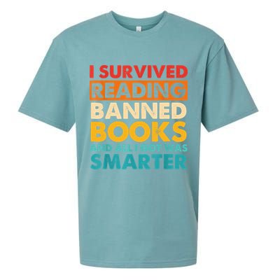 I Survived Reading Banned Books And All I Got Was Smarter Sueded Cloud Jersey T-Shirt