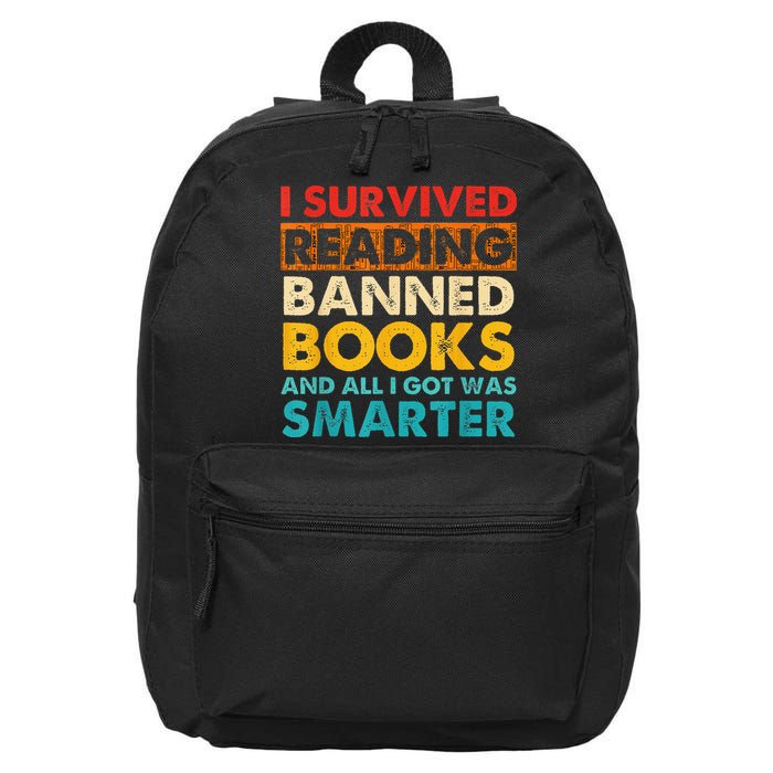 I Survived Reading Banned Books And All I Got Was Smarter 16 in Basic Backpack