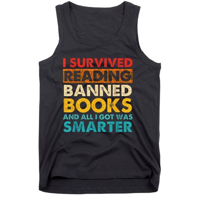 I Survived Reading Banned Books And All I Got Was Smarter Tank Top