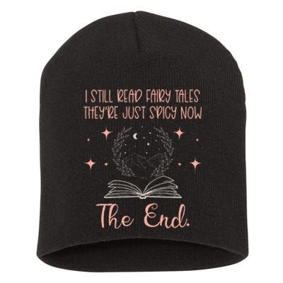 I Still Read Fairy Tales Spicy Book Lover Wo Fantasy Book Short Acrylic Beanie