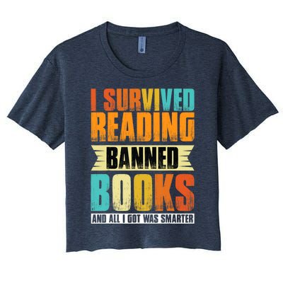 I Survived Reading Banned Books And All I Got Was Smarter Women's Crop Top Tee