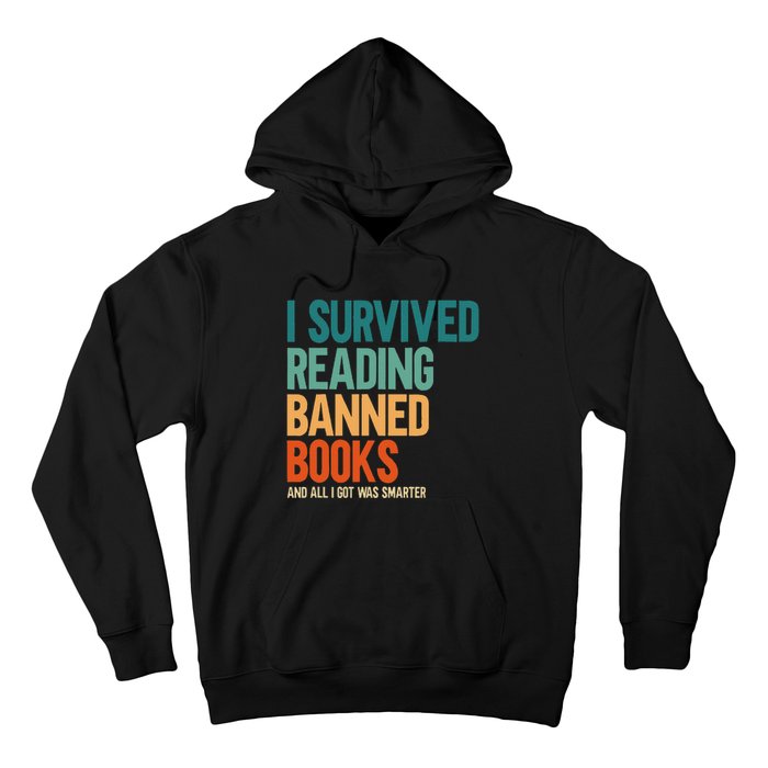 I Survived Reading Banned Books Book Lover Bookaholic Hoodie