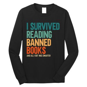 I Survived Reading Banned Books Book Lover Bookaholic Long Sleeve Shirt