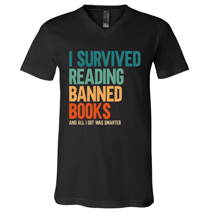 I Survived Reading Banned Books Book Lover Bookaholic V-Neck T-Shirt