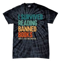 I Survived Reading Banned Books Book Lover Bookaholic Tie-Dye T-Shirt