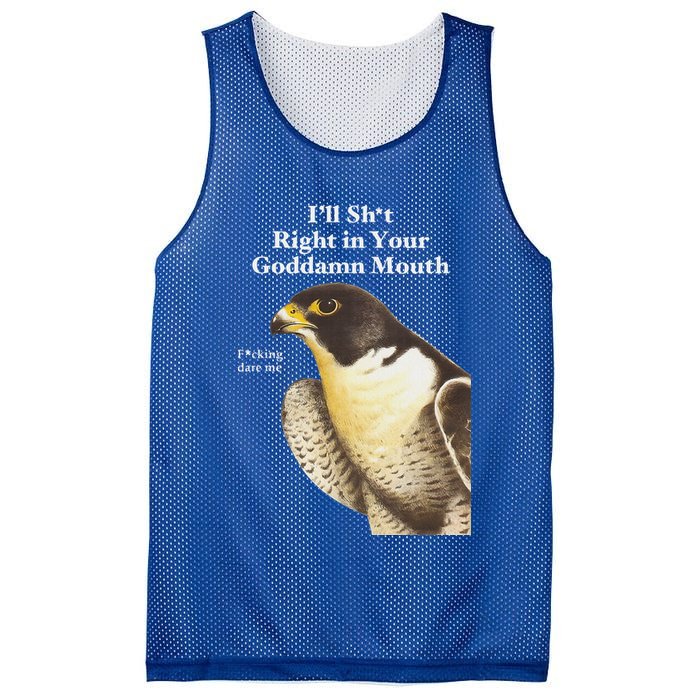 I’Ll Sht Right In Your Goddamn Mouth Mesh Reversible Basketball Jersey Tank