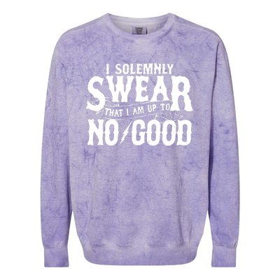 I Solemnly Swear That I Am To No Good Colorblast Crewneck Sweatshirt