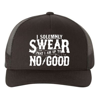 I Solemnly Swear That I Am To No Good Yupoong Adult 5-Panel Trucker Hat