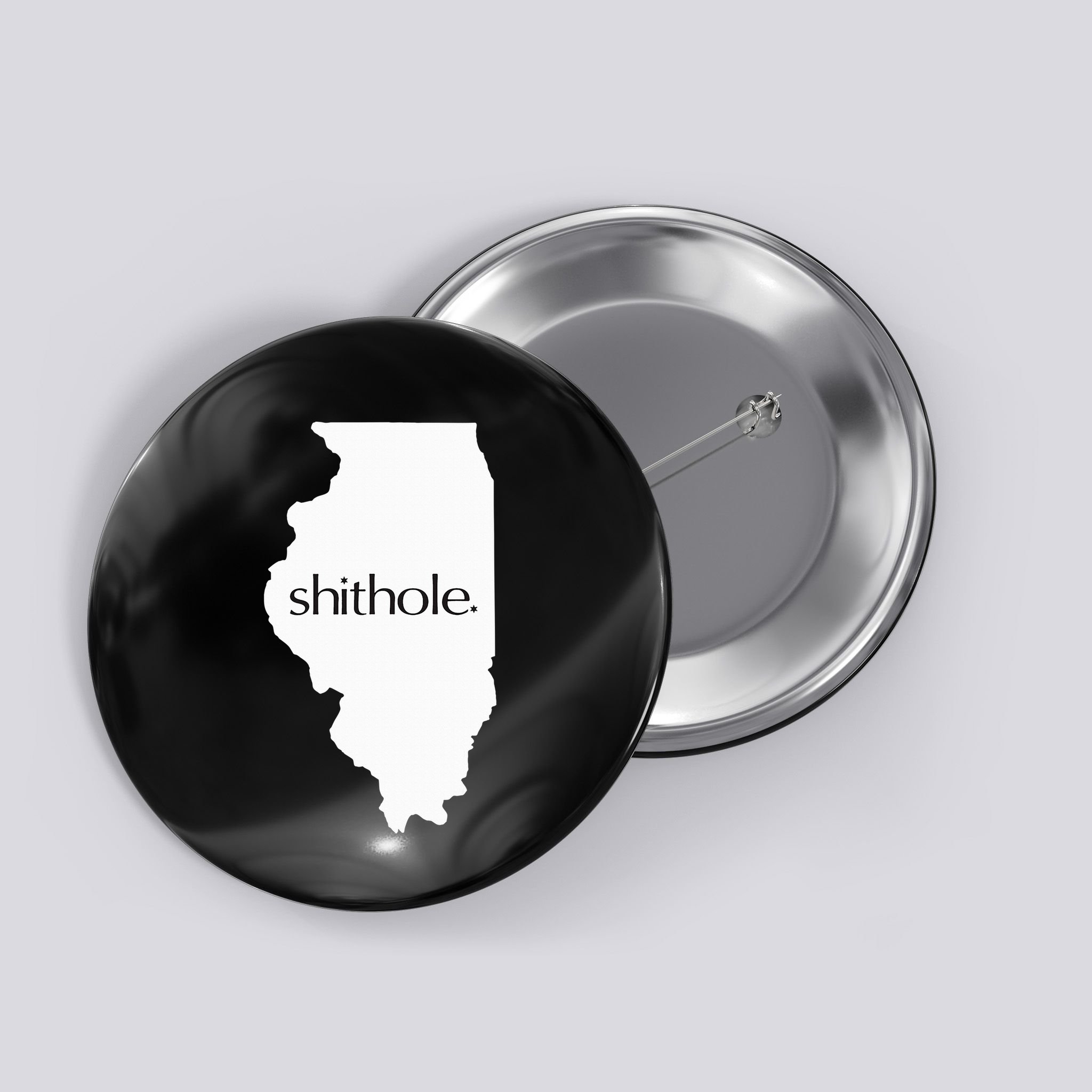 Illinois Shithole Shithole Gear Standard Button