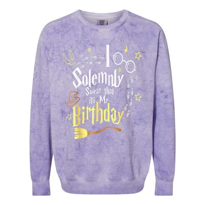 I Solemnly Swear That Its My Birthday Funny Colorblast Crewneck Sweatshirt