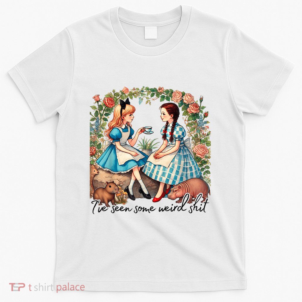 IVe Seen Some Weird Shit T-Shirt