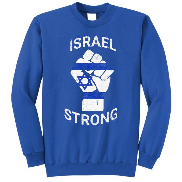 Israel Strong Support Stand With Israel Love Jewish Pride Sweatshirt